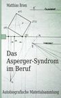 Matthias Brien: Das Asperger-Syndrom im Beruf, Buch