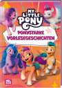 : My little Pony: Ponystarke Vorlesegeschichten, Buch