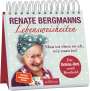 Renate Bergmann: Renate Bergmanns Lebensweisheiten. Man ist eben so alt, wie man ist!, Buch
