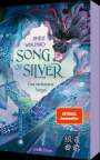 Amélie Wen Zhao: Song of Silver - Das verbotene Siegel (Song of Silver 1), Buch