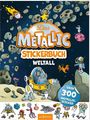 Text: "Das Metallic Stickerbuch Weltall. Über 300 Metallic-Sticker." Illustration eines bunten Weltraums.