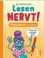 „Jens Schumacher. Lesen NERVT! Mitmachbuch für Erstleser. Finde das lustigste Wort! Band 1.“  
Illustration: Figur mit Brille und Stift.