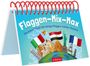 „Flaggen-Mix-Max. Was passt? Finde 40 richtige Flaggen-Länder-Kombis!“ Spiralblock, Länderflaggen, Wahrzeichen.