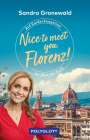 Sandra Maria Gronewald: Nice to meet you, Florenz!, Buch
