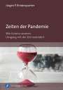 Jürgen P. Rinderspacher: Zeiten der Pandemie, Buch