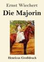 Ernst Wiechert: Die Majorin (Großdruck), Buch