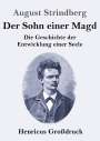 August Strindberg: Der Sohn einer Magd (Großdruck), Buch