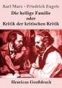 Karl Marx: Die heilige Familie oder Kritik der kritischen Kritik (Großdruck), Buch