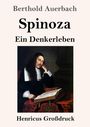 "Berthold Auerbach, Spinoza: Ein Denkerleben. Henricus Großdruck." Illustration eines Mannes mit Buch und rotem Tuch.