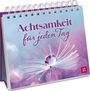 : Achtsamkeit für jeden Tag, Buch