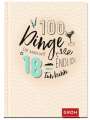 : 100 Dinge, die man mit 18 endlich tun kann, Buch