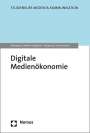 Klaus-Dieter Altmeppen: Digitale Medienökonomie, Buch