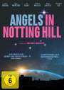 Michael Pakleppa: Angels in Notting Hill (OmU), DVD