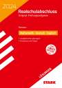 : STARK Lösungen zu Original-Prüfungen Realschulabschluss 2024 - Mathematik, Deutsch, Englisch - Hessen, Buch