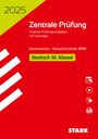Regina Esser-Palm: STARK Zentrale Prüfung 2025 - Deutsch 10. Klasse - NRW, Buch,Div.