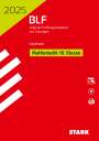 : STARK BLF 2025 - Mathematik 10. Klasse - Sachsen, Buch,Div.