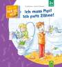 Uli Apfelthaler: Ich muss Pipi! Ich putz Zähne!, Buch