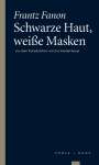 Frantz Fanon: Schwarze Haut, weiße Masken, Buch