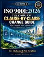 Buchcover: "ISO 9001:2026", Änderungen, Bedeutung, Organisationstipps. Autor: Dr. Mohamed-Ali Ibrahim, Academy IQC Vienna.