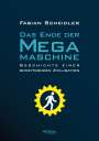 Fabian Scheidler: Das Ende der Megamaschine, Buch