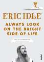Eric Idle: Always Look On The Bright Side Of Life, Buch