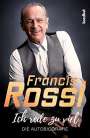 Francis Rossi: Ich rede zu viel, Buch