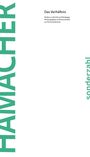 "Das Verhältnis" oben, "Studien zu Derrida und Heidegger, herausgegeben von Dominik Zechner". Links "HAMACHER". Rechts "sonderzahl".
