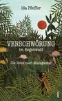 Ida Pfeiffer: Verschwörung im Regenwald, Buch