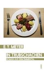 E. Y. Meyer: In Trubschachen, Buch