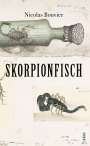 Nicolas Bouvier: Skorpionfisch, Buch