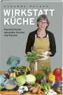 Susanne Balázs: Wirkstatt Küche, Buch