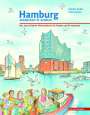 Claudia Stodte: Hamburg entdecken und erleben, Buch