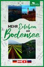 „Mehr erleben am Bodensee“ steht zentral. Fotos zeigen Landschaften, Kirche, Felder und eine Vogelperspektive auf Wasser.