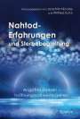: Nahtod-Erfahrungen und Sterbebegleitung, Buch