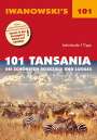 Andreas Wölk: 101 Tansania - Reiseführer von Iwanowski, Buch