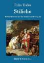 Felix Dahn: Stilicho, Buch