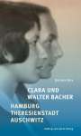 Barbara Brix: Clara und Walter Bacher, Buch