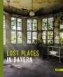 Agnes Hörter: Lost Places in Bayern, Buch