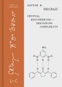 "Gautam R. Desiraju", "Crystal Engineering—Designing Complexity". Links Zeichen und Schrift auf orangem Hintergrund. Molekülzeichnung.