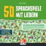 Petra Hügel: 50 Sprachspiele mit Liedern. Audio-Doppel-CD zum Buch, CD