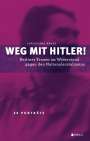 Christiane Kruse: Weg mit Hitler! Berliner Frauen im Widerstand gegen den Nationalsozialismus, Buch