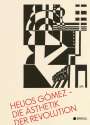 : Helios Gómez - Die Ästhetik der Revolution, Buch