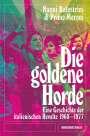 Nanni Balestrini: Die goldene Horde, Buch