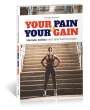 Michael Draksal: Your Pain is Your Gain, Buch