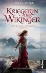 Andrea Storm: Kriegerin der Wikinger. Die Jelling-Dynastie. Band 2, Buch