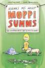 Christina Pape: Mamas MS heißt Moppi Summs, Buch