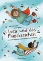Julia Schneider: Luca und das Flugabzeichen, Buch