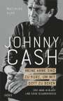 Matthias Huff: Johnny Cash: Meine Arme sind zu kurz, um mit Gott zu boxen, Buch