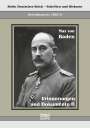 Max Von Baden: Prinz Max von Baden. Erinnerungen und Dokumente II, Buch