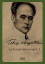 Felix Weingartner: Lebenserinnerungen I. Autobiographie, Buch